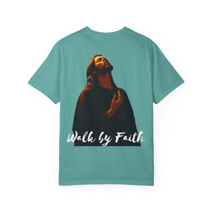 Walk By Faith Tee